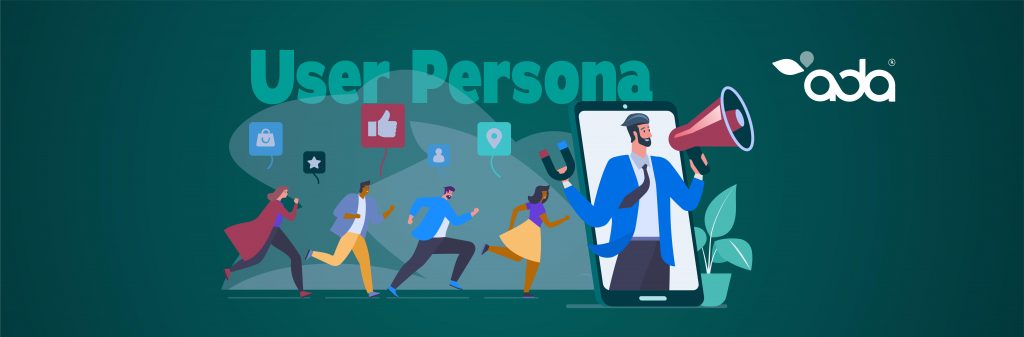 Las 5 Técnicas para definir tu User Persona